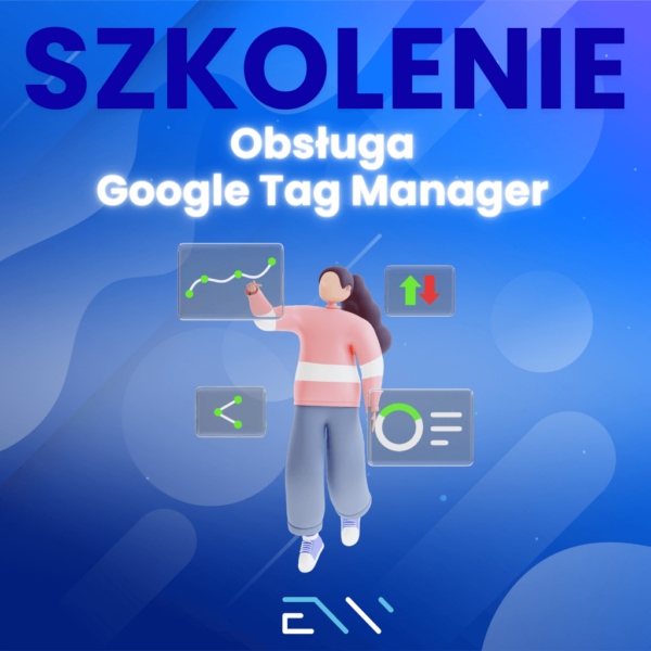 Obsługa Google Tag Manager